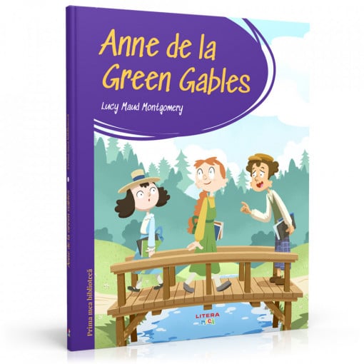 Anne de la Green Gables - Ediția nr. 20 (Prima mea bibliotecă)