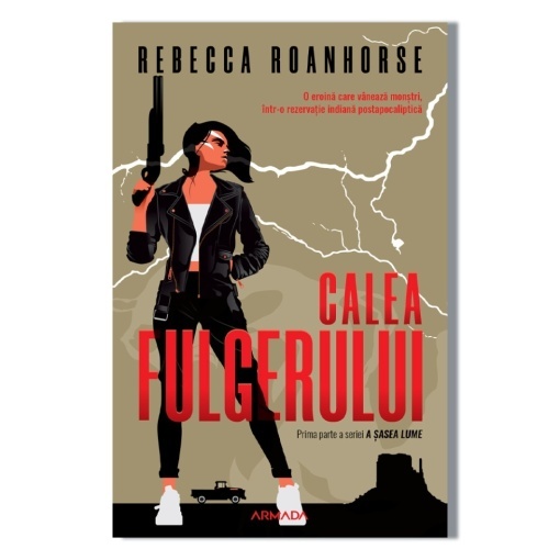 Calea fulgerului (Seria A ȘASEA LUME, partea I) - Rebecca Roanhorse