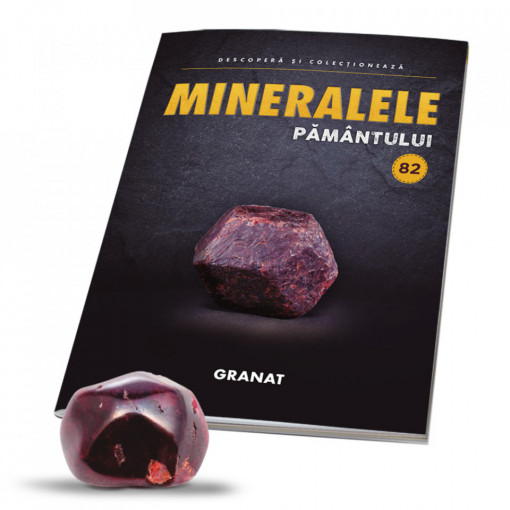 Editia nr. 82 - Granat (Mineralele Pamantului)