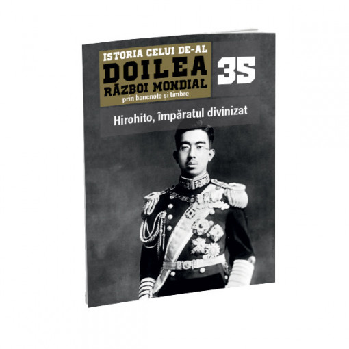 Hirohito, împăratul divinizat - Ediția nr. 35 (două bancnote și șase timbre)