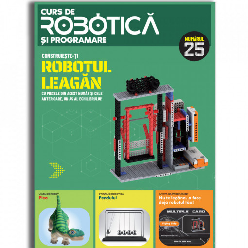 Robotul leagăn - Ediția nr. 25 (Robotică și programare)