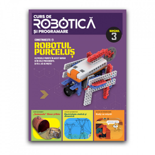 Robotul purceluș - Ediția nr. 3 (Robotică și programare)