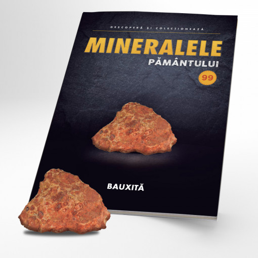 Bauxită - Ediția nr. 99 (Mineralele Pământului-repunere)