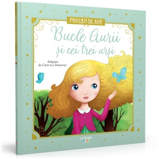 Bucle aurii - Ediția nr. 18 (Poveşti de aur )