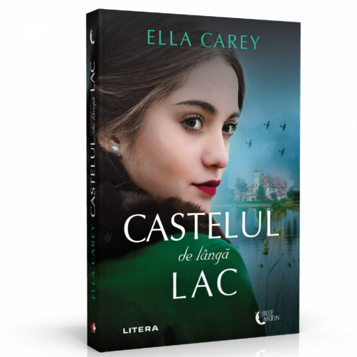 Castelul de lângă lac - Ella Carey