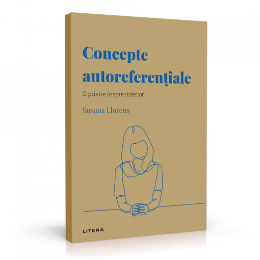 Concepte autoreferențiale - Ediția nr. 54 (Descoperă Psihologia)