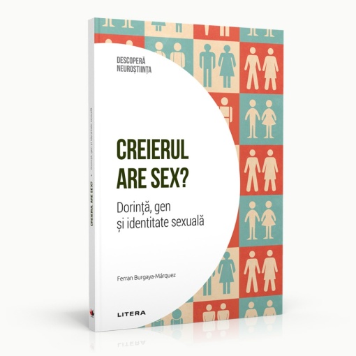 Creierul are sex - ediția 26 (Descoperă Neuroștiința)