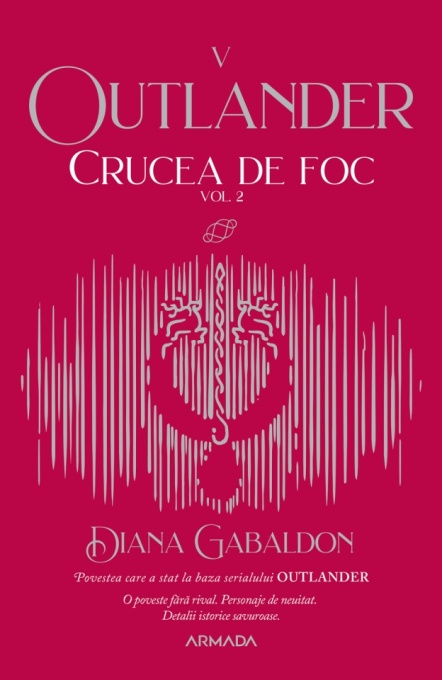 Crucea de foc vol. 2 (Seria OUTLANDER partea a V-a ed. 2021) - Diana Gabaldon