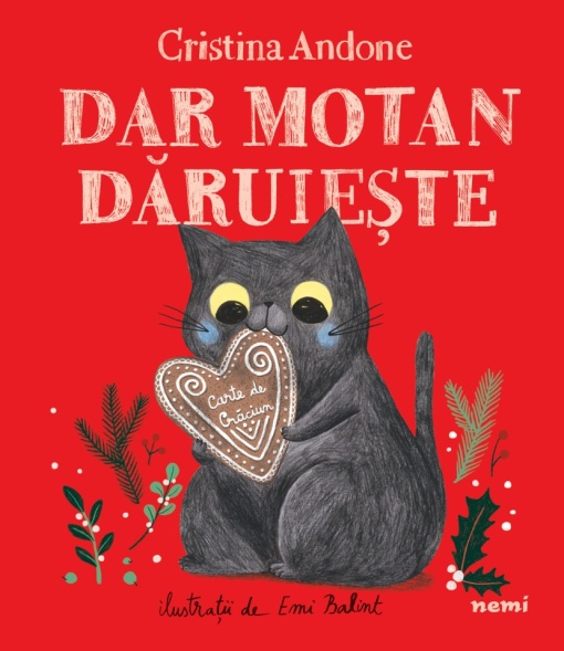 Dar motan dăruiește - Cristina Andone, Emi Balint