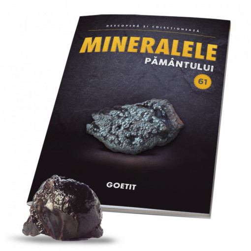 Goetit - Ediția nr. 61 (Mineralele Pamantului)