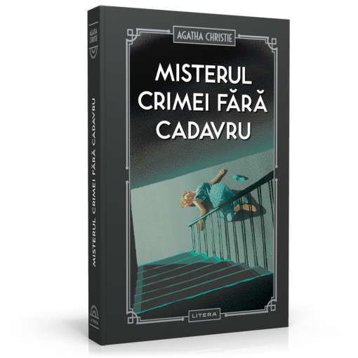 Misterul crimei fara cadavru - Ediția nr. 28 (Agatha Christie)