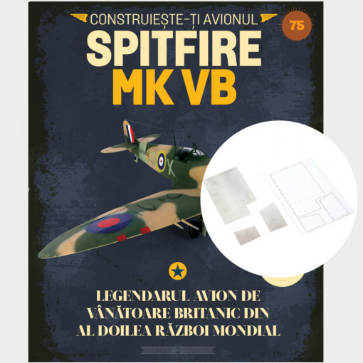 Spitfire MK VB - Ediția nr. 75 (Supermarine Spitfire)