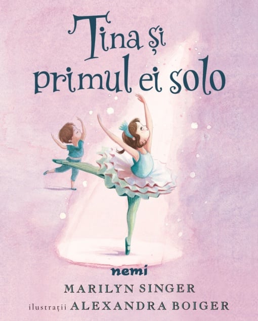 Tina și primul ei solo - Marilyn Singer, Alexandra Boiger