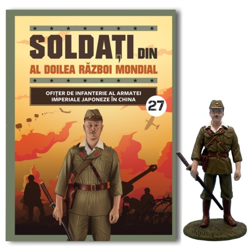 Ofițer de infanterie al armatei Japoneze - Ediția nr. 27 (Soldați din al Doilea Războin Mondial)