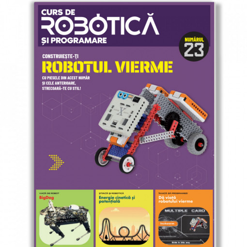 Robotul vierme - Ediția nr. 23 (Robotică și programare)