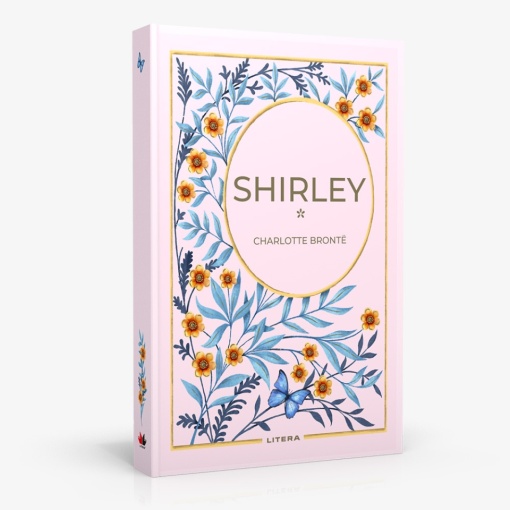 Shirley vol.1 - Ediția nr. 17 (Romane Nemuritoare)