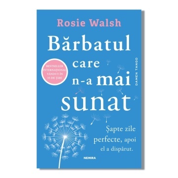 Bărbatul care n-a mai sunat (ed. 2023) - Rosie Walsh