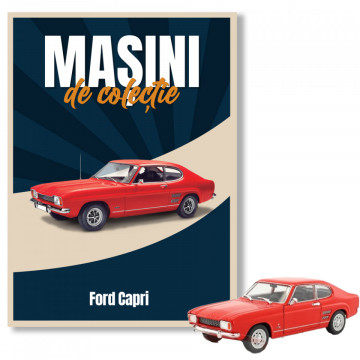 Ford Capri - ediția nr. 24 (Mașini de Colecție)
