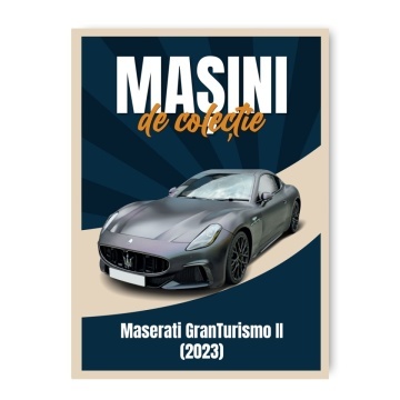 Maserati GranTurismo II ( 2023 ) - ediția nr. 113 (Mașini de Colecție)