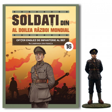 Ofițer englez de infanterie Al Bef - Ediția nr. 16 (Soldați din al Doilea Război Mondial)