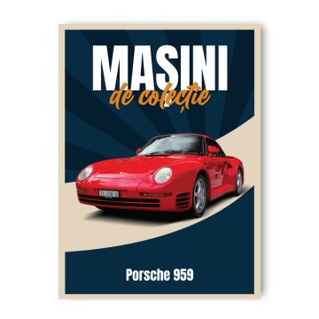 Porsche 959 - ediția nr. 95 (Mașini de Colecție)