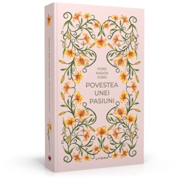 Povestea unei pasiuni - Ediția nr. 45 (Romane Nemuritoare)