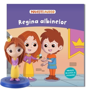 Regina albinelor - Ediția nr. 89 (Povești Audio)