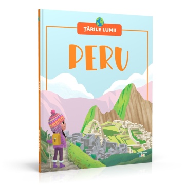Ediția nr. 16 - Peru (Țările Lumii)