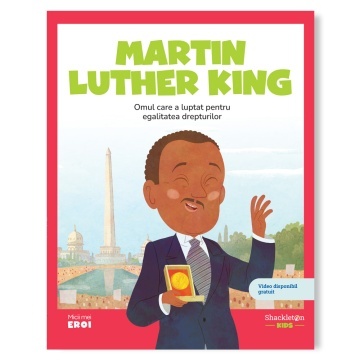 Martin Luther King – Micii mei eroi | Volumul 9