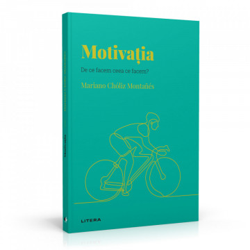 Motivația - Ediția nr. 36 (Descoperă Psihologia)