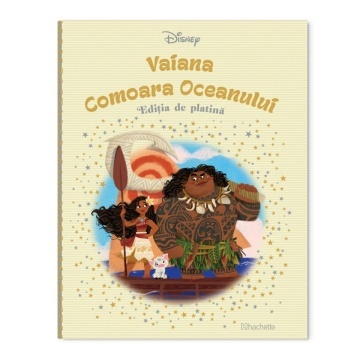 Vaiana comoara oceanului - Ediția nr. 51 (Disney. Ediția de platină)!
