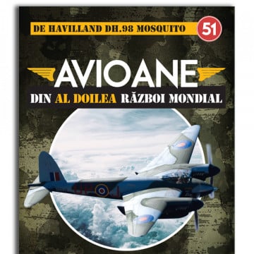 De Havilland DH.98 Mosquito - ediția nr. 51 (Avioane din cel de-al Doilea Război Mondial)