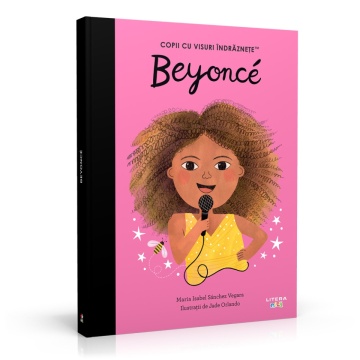 Editia nr. 26 - Beyonce (Copii cu visuri îndrăznețe)