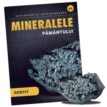 Goetit - Ediția nr. 60 (Descoperă Mineralele Pământului)