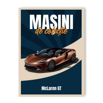 McLaren GT - ediția nr. 99 (Mașini de Colecție)