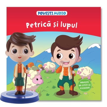 Petrica si lupul - Ediția nr. 60 (Povești Audio)