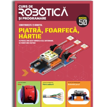 Piatră, hartie, foarfecă - Ediția nr. 50 (Robotică și programare)