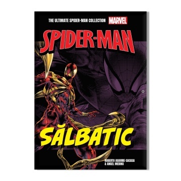 Spider-Man: Sălbatic | Volumul 4