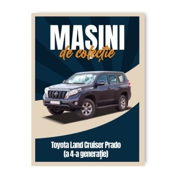 Toyota Land Cruiser Prado - ediția nr. 110 (Mașini de Colecție)