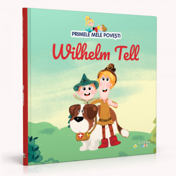 Wilhelm Tell - Ediția nr. 49 (Primele mele povești)