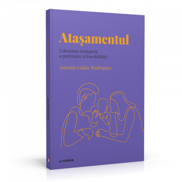 Atașamentul - Ediția nr. 56 (Descoperă Psihologia)