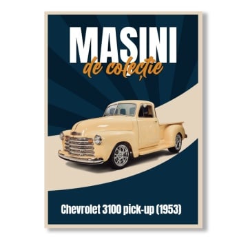 Chevrolet 3100 Pick Up (1953) - ediția nr. 64 (Mașini de Colecție)