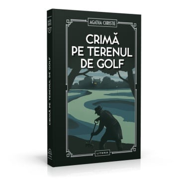 Crima pe terenul de golf - Ediția nr. 53 (Agatha Christie)