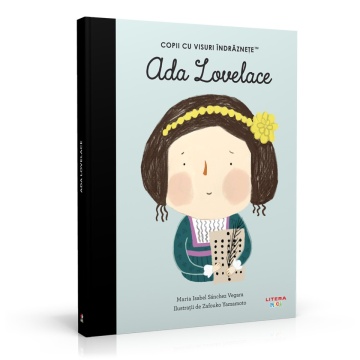 Editia nr. 34 - Ada Lovelace (Copii cu visuri îndrăznețe)