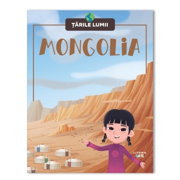 Ediția nr. 64 - Mongolia (Țările Lumii)