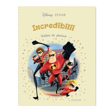 Incredibili - Ediția nr. 44 (Disney. Ediția de platină)!