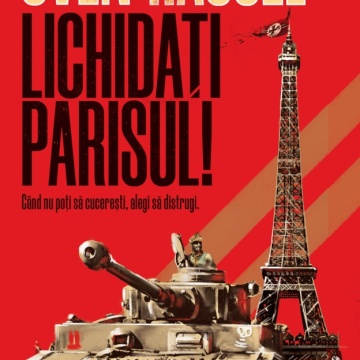 Lichidați Parisul! (ed. 2020) - Sven Hassel