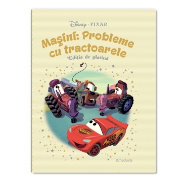Masini: Probleme cu tractoarele - Ediția nr. 87 (Disney. Ediția de platină)