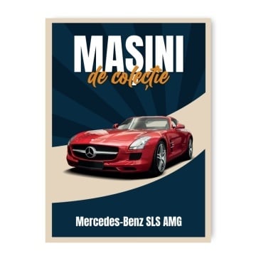 Mercedes-Benz SL AMG - ediția nr. 120 (Mașini de Colecție)