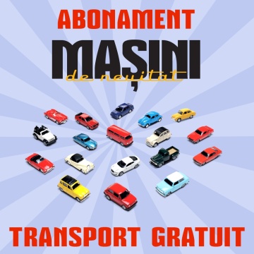 Abonament - Mașini de neuitat